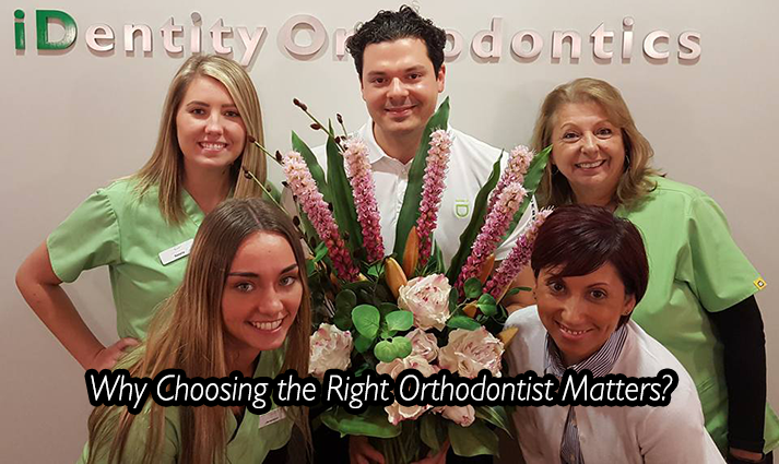Why Choosing the Right Orthodontist Matters?
